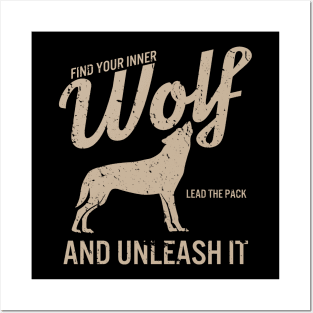 Find Your Inner Wolf Posters and Art